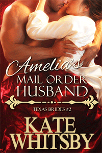 Amelias mail order husband by Kate Whitsby
