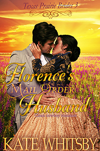 florence's mail order husband by Kate Whitsby